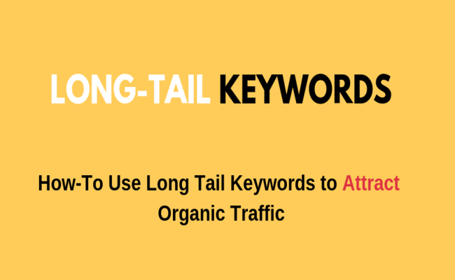 long tail keywords to increase traffic