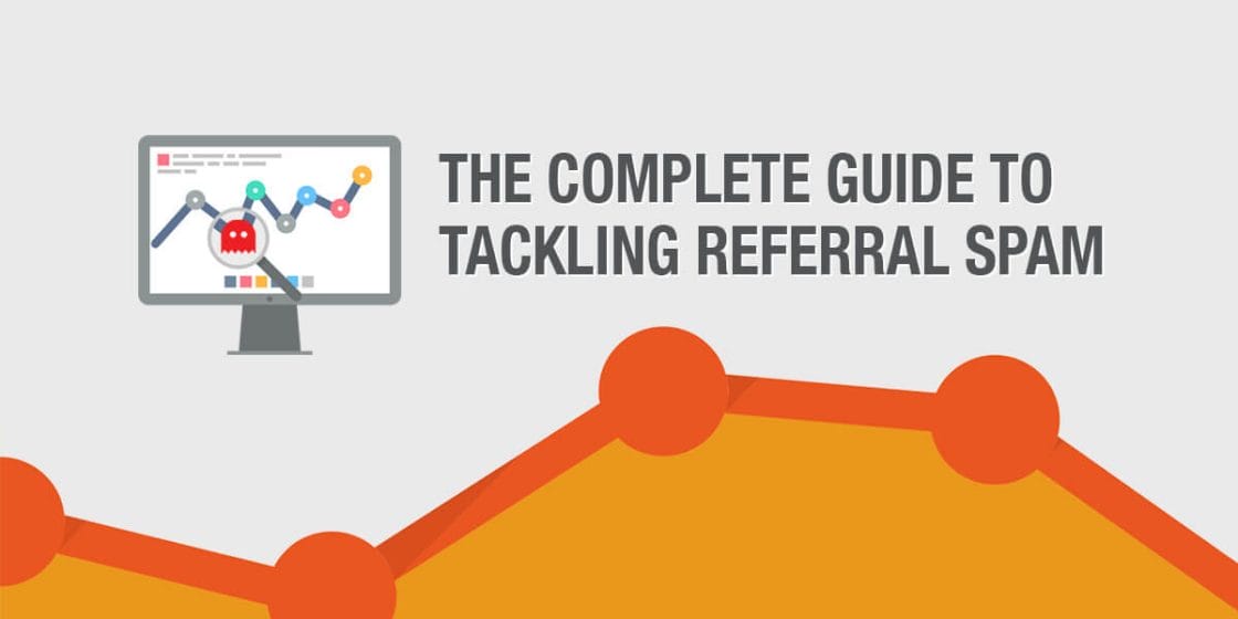 An actionable guide to stopping referral spam in google analytics