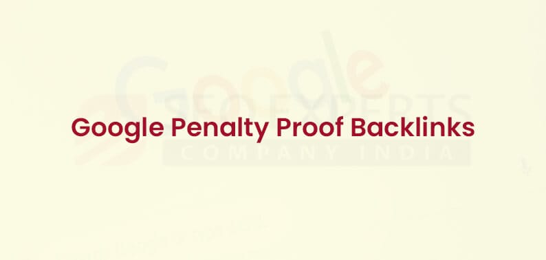 google penalty proof backlinks